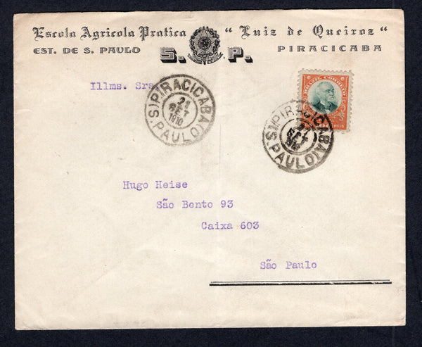 BRAZIL - 1910 - OFFICIAL MAIL & TRAVELLING POST OFFICES: Printed 'Escola Agricola Pratica Luiz de Queiros Est. De S. Paulo Piracicaba' S.P. official cover franked with single 1906 100rs green & orange OFFICIAL issue (SG O285) tied by PIRACICABA (S.PAULO) cds dated 21 SEP 1910. Addressed to SAO PAULO with AMBTE 2o TREM PAULISTA (2AT) travelling post office cds on reverse with SAO PAULO arrival cds. An uncommon issue on cover.  (BRA/38982)