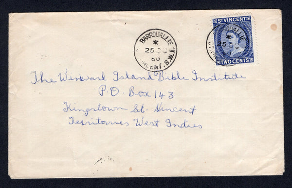 SAINT VINCENT - 1960 - CANCELLATION: Commercial cover franked with single 1955 2c ultramarine QE2 issue (SG 190) tied by BARROUALLIE cds dated 25 OCT 1960 with fine second strike alongside. Addressed internally toe the 'Windward Island Bible Institute, Kingstown'.  (STV/37186)