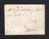 BOLIVIA - 1836 - PRESTAMP: Folded letter from LA PAZ to AREQUIPA, PERU with fine strike of straight line PAZ marking in red and rated '3' reales in manuscript. Addressed to the administrator of Tobacco in Arequipa. Cover has a couple of small worm holes but a nice early cover.  (BOL/43428)
