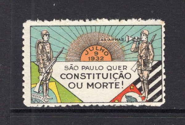 BRAZIL - 1932 - REVOLUTION & CINDERELLA: Multi-coloured CINDERELLA label inscribed 'JULHO 9 1932 SAO PAULO QUER CONSTITUICAO OU MORTE AS/ARMAS' depicting soldiers, a rising sun & flags produced for M.M.D.C. soldiers to affix to their letters. An unused example with some light toning.  (BRA/37665)