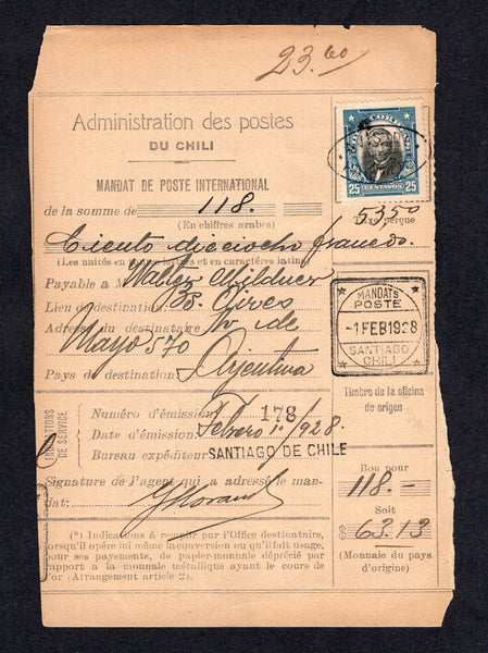 CHILE - 1928 - PRESIDENTE ISSUE & AR FORM: Printed 'Administracion des Postes du Chili MANDAT DE POSTE INTERNATIONAL' AR money receipt form franked with 1915 25c black & blue 'Presidente' issue (SG 167) tied by oval AVIS DE PAIMENT cancel in black with boxed MANDAT POSTE SANTIAGO CHILI cds dated 1 FEB 1928 below. Addressed to ARGENTINA with additional markings on reverse. Scarce item.  (CHI/26650)