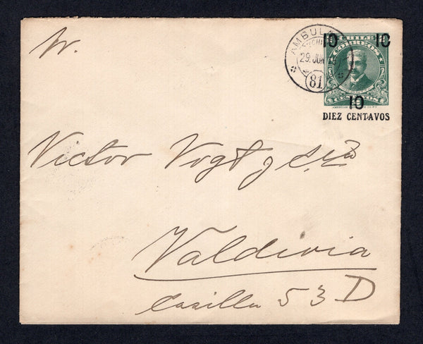 CHILE - 1916 - TRAVELLING POST OFFICES: 10c on 2c green 'Presidente' postal stationery envelope (H&G B27) used with fine strike of AMBULANCIA 81 travelling P.O. cds (Temuco - Carahue line). Addressed to VALDIVIA with arrival cds on reverse.  (CHI/8295)