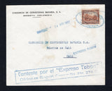 COLOMBIAN PRIVATE EXPRESS COMPANIES - 1932 - TOBON: Cover with 'CONSORCIO DE CERVECERIAS BAVARIA, S.A. BOGOTA - COLOMBIA' company imprint at top franked with 1932 5c brown (SG 431) tied by oval EXPRESO TOBON OFICINA DE BOGOTA CRA 9A ENTRE CALLES 13 Y 14 cancel in blue black with '24 ABR 1932' datestamp, straight line 'EXPRESO TOBON' and large boxed 'CONTESTE POR EL "EXPRESO TOBON" OFICINA EN BOGOTA: CORREOS 9A NO. 274 E' cachet all on front. Addressed to CALI with boxed arrival mark on reverse. Very scarce