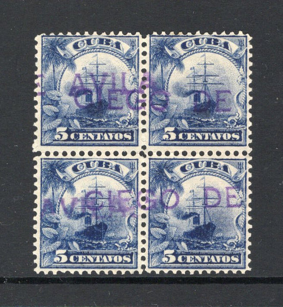 CUBA - 1899 - CANCELLATION: 5c deep blue, a fine block of four used with multiple strikes of straight line 'CIEGO DE AVILA' cancel in purple. (SG 304)  (CUB44232)