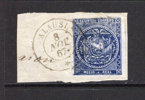ECUADOR - 1865 - CLASSIC ISSUES & CANCELLATION: ½r deep blue on white wove paper, intermediate impression, a four margin copy tied on small piece by very fine complete strike of ALAUSI cds dated 8 NOV 1867. Scarce. (SG 1)  (ECU43960)