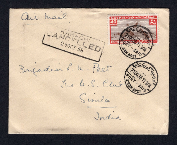 EGYPT - 1936 - AIRMAIL & CANCELLATION: Cover franked with single 1933 40m sepia & dull red AIR issue (SG 206) tied by PORT - SAID SIMON ARZT cds with second strike alongside. Addressed to SIMLA, INDIA with boxed 'KARACHI CANCELLED 24 OCT 36' airmail termination marking applied in transit. ALEXANDRIA transit cds on reverse.  (EGY/18750)