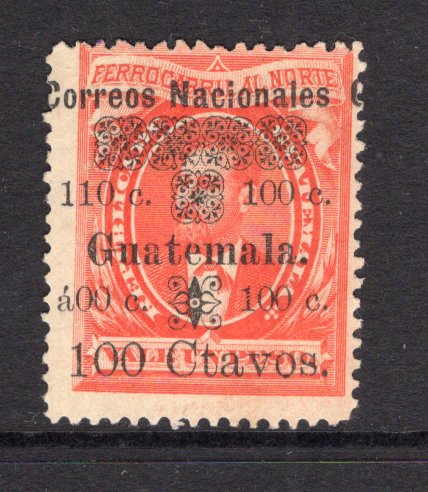 GUATEMALA - 1886 - RAILWAY BOND ISSUE: 100c on 1p vermilion 'Railway Bond' issue with variety 110c AT UPPER LEFT & a00c AT LOWER LEFT a fine unused copy, underrated variety. (SG 29a)  (GUA/2533)