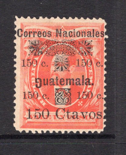 GUATEMALA - 1886 - RAILWAY BOND ISSUE: 150c on 1p vermilion 'Railway Bond' issue with variety INVERTED G IN GUATEMALA, a fine mint copy, underrated variety. (SG 30c)  (GUA/30045)