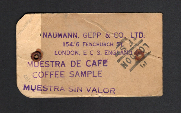 GUATEMALA - 1939 - RATE, PARCEL TAG & COFFEE THEMATIC: Small parcel label from a coffee sample bag with 'MUESTRA SIN VALOR' and 'MUESTRA DE CAFÉ COFFEE SAMPLE' handstamps on front franked on reverse with 1935 1c scarlet & brown and 4c carmine & blue and 3 x 1939 1c olive green with '1939' overprint (SG 294, 297 & 399) tied by SERVICIO INTERNACIONAL CORREOS GUATEMALA C.A. cds dated 1 JUL 1939. Addressed to UK with LONDON F.S. arrival mark on front. An unusual use and rate.  (GUA/42108)