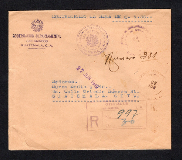 GUATEMALA - 1949 - OFFICIAL MAIL & REGISTRATION: Stampless registered official insured letter with 'GOBERNACION DEPARTMENTAL SAN MARCOS GUATEMALA C.A.' handstamp in purple at top insured for 4.35q with SAN MARCOS cds dated 24 JUN 1949 and boxed 'SAN MARCOS' registration marking alongside with various official cachets. Addressed to GUATEMALA CITY with straight line 'CERRADO ANTE MI' marking with signature on reverse and arrival cds on front.  (GUA/42650)