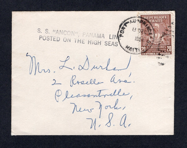 HAITI - 1954 - MARITIME: Cover franked with single 1947 20c purple brown (SG 422) tied by PORT-AU-PRINCE cds dated 8 DEC 1954 with fine strike of two line 'S. S. "ANCON" PANAMA LINE POSTED ON THE HIGH SEAS' cachet in black. Addressed to USA.  (HAI/41845)