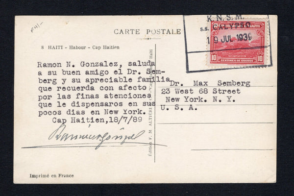 HAITI - 1939 - MARITIME: Real photographic PPC 'Haiti - Harbour - Cap Haitien' franked on message side with 1924 10c carmine (SG 300) tied by fine strike of boxed 'K.N.S.M. S.S. CALYPSO 19 JUL 1939' cancel in black. Addressed to USA.  (HAI/42140)