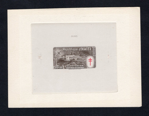 HAITI - 1949 - PROOF: 20c + 20c sepia 'Anti-tuberculosis and Malaria Relief Fund' issue, a superb large format DIE PROOF of the completed design in issued colours. Struck on thin paper mounted on a large piece of archive card with '91155' Die number at top. Fine & scarce. Ex ABNCo. Archive. (As SG 427)  (HAI43617)