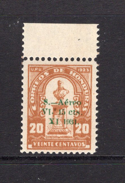 HONDURAS - 1931 - AIRMAIL ISSUE: 15c on 20c yellow brown AIR surcharge issue a fine mint top marginal copy. (SG 347, Sanabria #91)  (HON/5130)