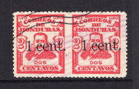 HONDURAS - 1913 - VARIETY: 1c on 2c carmine 'Provisional Surcharge' issue a fine used IMPERF BETWEEN HORIZONTAL PAIR. Very scarce. (SG 178 variety)  (HON/7491)