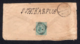 INDIA - 1886 - INDIA USED IN IRAN: Cover franked on reverse with India 1882 ½a blue green QV issue (SG 85) tied by small BANDAR-ABAS squared circle cds. Addressed to INDIA with SHIKARPUR arrival cds on reverse.  (IND20480)