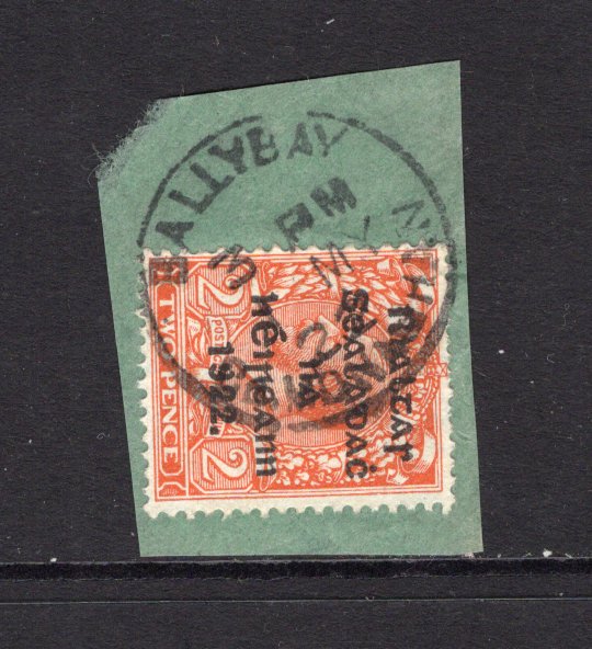 IRELAND - 1922 - PROVISIONAL ISSUE & CANCELLATION: 2d orange GV issue, Die 2 with 'Provisional Government of Ireland 1922' first THOM overprint in black tied on piece by fine strike of BALLYBAY Co. MONAGHAN cds dated 1 MAY 1922. (SG 13)  (IRE/29563)