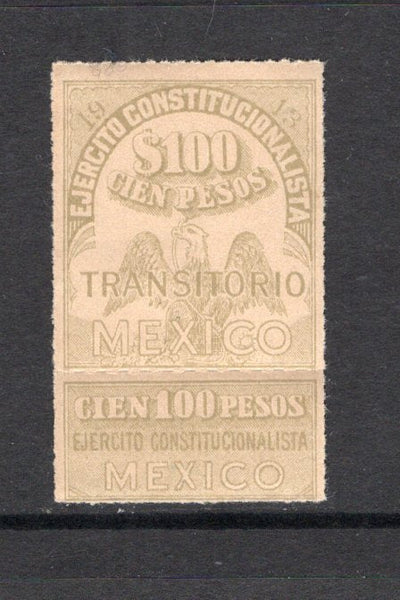 MEXICO - 1913 - CIVIL WAR: 100p grey 'Transitorio' REVENUE issue with coupon, the top value fine mint. Scarce. (Roberts #RV29)  (MEX/41677)