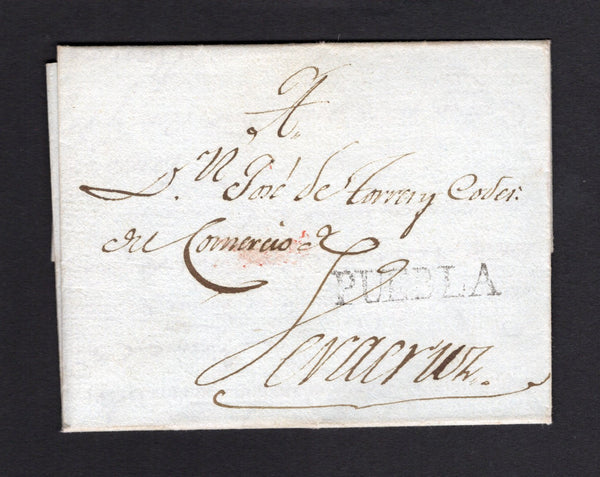 MEXICO - 1806 - PRESTAMP: Colonial period stampless folded letter sent from PUEBLA to 'Snr Jose de Torrez y Codez del Comercio de Veracruz' in VERACRUZ with fine strike of straight line 'PUEBLA' marking in black.  (MEX44265)