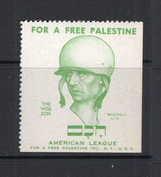 PALESTINE - 1945 - CINDERELLA LABEL: Green on white CINDERELLA label showing a 'Soldier's Head & Flags' inscribed 'FOR A FREE PALESTINE' and 'AMERICAN LEAGUE'. Perforated on two sides with full gum. Unusual.  (PAL/21658)