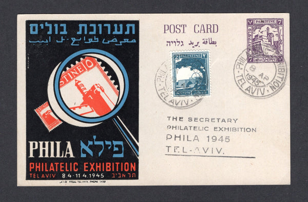 PALESTINE - 1945 - POSTAL STATIONERY: 7m dark violet 'Philatelic Exhibition Tel Aviv' commemorative postal stationery card (H&G 12) used with added 1927 2m greenish blue 'Pictorial' issue (SG 90) tied by two strikes of PHILATELIC EXHIBITION TEL AVIV cds dated 8 AP 1945. Addressed within TEL AVIV. No message on reverse.  (PAL/41962)