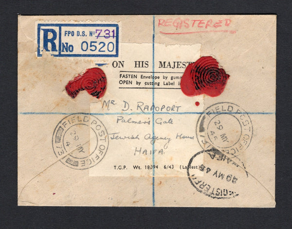 PALESTINE - 1943 - MILITARY MAIL & REGISTRATION: Stampless printed 'On His Majesty's Service' official cover re-used with label pasted on reverse with two strikes of FIELD POST OFFICE 731 cds dated 29 MAY 1945 located in HAIFA between January 1945 and May 1948 serving APO S251 with printed blue on white 'FPO D.S. No.731' formular registration label alongside. Addressed to HAIFA with oval REGISTERED HAIFA arrival mark. A nice registered item.  (PAL/43181)