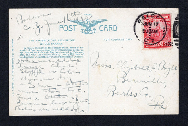 PANAMA - CANAL ZONE - 1922 - INDEPENDENCE ISSUE: Colour PPC 'The Ancient Stone Arch. Bridge at Old Panama' franked on message side with 1921 2c carmine 'Independence' issue of Panama with 'CANAL ZONE' overprint (SG 65) tied by BALBOA cds dated JUN 17 1922. Addressed to USA.  (PAN/43133)