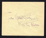 PARAGUAY - 1935 - CHACO WAR & PRISONER OF WAR MAIL: Circa 1935 stampless cover with manuscript 'Remit: G Garcia - Prisionero Boliviano, Barrio Obrero - Asuncion - Paraguay' return address on reverse with large boxed 'OFICINA DE INFORMES SOBRE PRISIONEROS CENSURADO' cachet in black on front. Addressed to LA PAZ, BOLIVIA. Fine & rare.  (PAR45270)