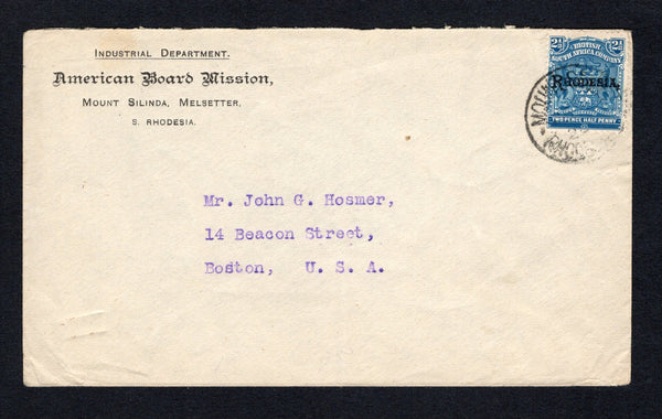 RHODESIA - 1920 - CANCELLATION: Cover with printed 'Industrial Department, American Board Mission, Mount Silinda, Melsetter, S. Rhodesia' at top franked with single 1909 2½d pale dull blue with 'RHODESIA' overprint in black (SG 103) tied by MOUNT SELINDA cds dated 29 NOV 1920. Addressed to USA with partial MELSETTER transit cds on reverse.  (RHO/42974)