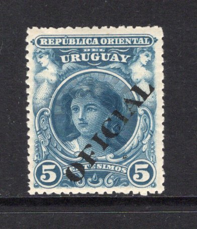 URUGUAY - 1901 - OFFICIALS: 5c dull blue with 'OFICIAL' overprint in black WITHOUT PUNCHED HOLES. A fine mint copy. (SG O240, see note in SG)  (URU44319)