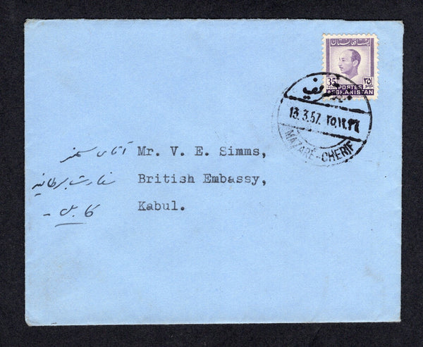 AFGHANISTAN - 1957 - CANCELLATION: Cover franked with single 1951 35p violet (SG 327) tied by fine MAZARE-CHERIF cds. Addressed to 'The British Embassy' in KABOUL.  (AFG/9033)