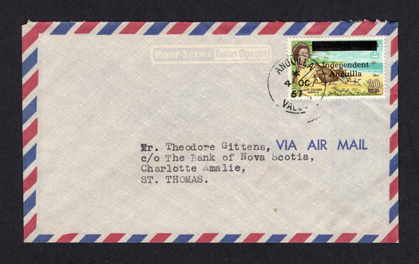 ANGUILLA  -  1967  -  PROVISIONAL ISSUE: Airmail cover franked 1967 20c 'Boat Building' issue overprinted 'INDEPENDENT ANGUIILLA' (SG 10) tied by fine ANGUILLA VALLEY cds dated 4 OCT 1967. Addressed to ST THOMAS.  Rare issue on cover.  (ANG/79)