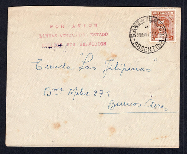 ARGENTINA - 1945 - AIRMAIL: Internal airmail cover franked with 1935 5c orange brown (SG 653) tied by SANTO TOME CRR. cds dated 25 MAY 1945. Sent airmail to BUENOS AIRES with fine strike of three line 'POR AVION LINEAS AEREAS DEL ESTADO UTILICE SUS SERVICIOS' cachet in red on front and BUENOS AIRES arrival mark on reverse.  (ARG/38923)