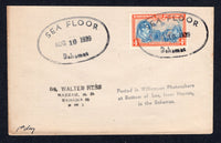 BAHAMAS - 1939 - CANCELLATION: Plain cover franked with 1938 4d light blue & red orange GVI issue (SG 158) tied by fine oval SEA FLOOR BAHAMAS cancel dated AUG 16 1939 with second strike alongside and 'POSTED IN THE WILLIAMSON PHOTOSPHERE AT BOTTOM OF SEA, NEAR NASSAU IN THE BAHAMAS' cachet on front. Addressed locally.  (BAH/23775)
