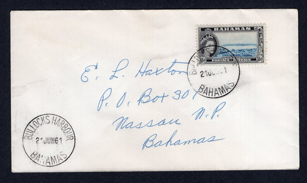 BAHAMAS - 1961 - CANCELLATION: Commercial cover franked with single 1954 1½d blue & black QE2 issue (SG 203) tied by BULLOCKS HARBOUR cds dated 21 JUN 1961 with a fine second strike alongside. Addressed internally to NASSAU.  (BAH/38322)