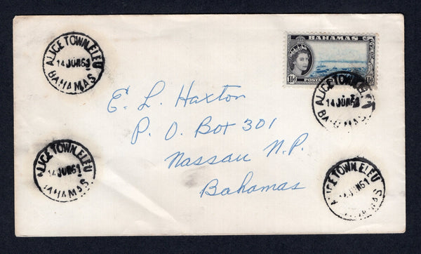BAHAMAS - 1961 - CANCELLATION: Commercial cover franked with single 1954 1½d blue & black QE2 issue (SG 203) tied by ALICE TOWN ELEU cds dated 14 JUN 1961 with three additional strikes alongside. Addressed internally to NASSAU.  (BAH/38324)