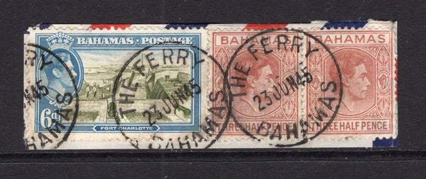 BAHAMAS - 1945 - CANCELLATION: 1½d red brown x 2 & 6d olive green & light blue GVI issue all tied on piece by two fine strikes of THE FERRY cds dated 23 JUN 1945. (SG 151 & 159)  (BAH/9679)