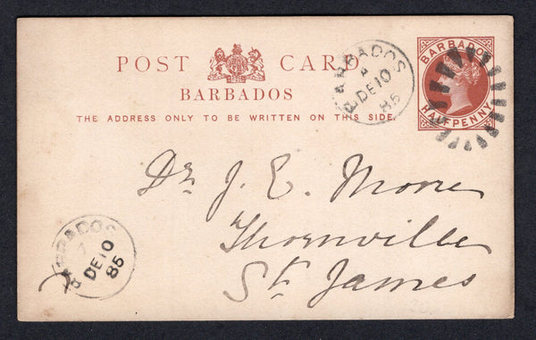 BARBADOS - 1885 - POSTAL STATIONERY & CANCELLATION: ½d red brown QV postal stationery card (H&G 2a) used with BARBADOS cds dated DE 10 1885. Addressed internally to 'Thornville, St James' with good strike of BARBADOS '7' arrival cds of ST. JAMES on front.  (BAR/39558)