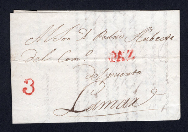 BOLIVIA - 1831 - PRESTAMP: Complete folded letter datelined 'Paz de Ayaco 3 de Enero 1837' with fine strike of 'PAZ' marking in red with '3' rate marking alongside also in red. Addressed to LAMAR. A fine and early item.  (BOL/34347)