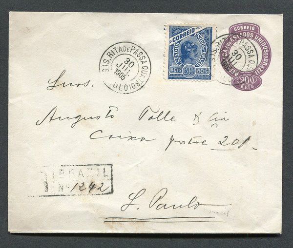 BRAZIL - 1905 - CANCELLATION & REGISTRATION: 200rs violet postal stationery envelope (H&G B17b) used with added 1900 200rs deep blue 'Liberty Head' issue (SG 247a) tied by two strikes of S. RITA DE PASSA QUATRO (S.PAULO) cds with boxed registration handstamp alongside. Addressed to SAO PAULO with arrival marks on reverse.  (BRA/26533)