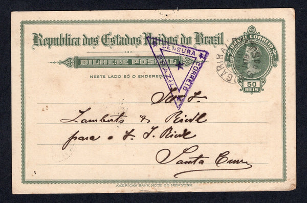 BRAZIL - 1918 - INSURRECTION & CENSORSHIP: 50rs dull green postal stationery card (H&G 32) used with GARIBALDI (R.G DO SUL) cds dated 7 MAI 1918. Addressed internally to SANTA CRUZ with fine strike of triangular 'CORREIO BRAZIL CENSURA' censor marking in purple on front and arrival cds on reverse. These censors were in place due to the Food Riots and Peasant revolts in the South of Brazil during 1917-1919.  (BRA/38660)