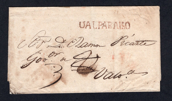 CHILE - 1815 - PRESTAMP & SPANISH COLONIAL PERIOD: Circa 1815. Undated cover sent internally within VALPARAISO with good strike of straight line UALPARAISO marking in red. Rated '3' in manuscript. Addressed to 'Snr Dn Ramon Picante Govor a Valpo'. Cover has a few light tones.  (CHI/29276)