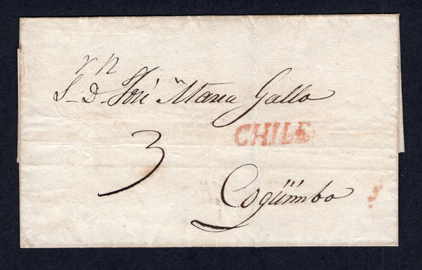 CHILE - 1810 - PRESTAMP & SPANISH COLONIAL PERIOD: Circa 1810. Undated cover from SANTIAGO to COQUIMBO with fine strike of straight line CHILE in red. Rated '3' in manuscript.  (CHI/29279)