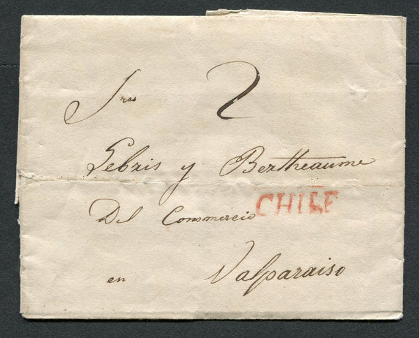 CHILE - 1828 - PRESTAMP: Colonial period complete folded letter from SANTIAGO to VALPARAISO with fine strike of straight line 'CHILE' in red and rated '2' in manuscript.  (CHI/32136)