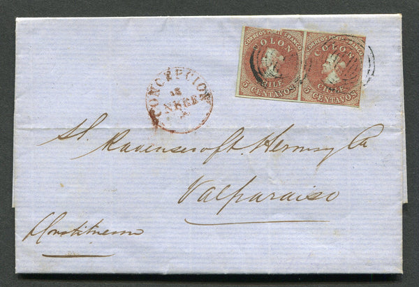CHILE - 1856 - CLASSIC ISSUES: Folded letter franked with pair 1855 5c brown red on blued paper 'Perkins Bacon New Plate' printing (SG 17) fair to good margins - left hand stamp cut into at top tied by 'Target' cancels with CONCEPCION cds in red alongside dated 15 NOV 1856. Addressed to VALPARAISO.  (CHI/8350)