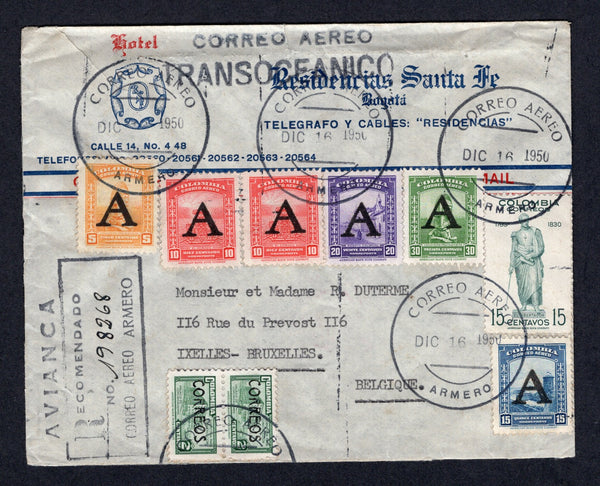 COLOMBIAN AIRMAILS - AVIANCA - 1950 - CANCELLATION: Registered airmail cover franked with 1948 15c green and pair 2c green with 'CORREOS' overprints national issues (SG 688 & 690) plus 1950 5c yellow, 2 x 10c vermilion, 15c blue, 20c violet and 30c green AIR issue with large 'A' overprint of AVIANCA (SG 1/5) all tied by CORREO AEREO ARMERO cds's dated DEC 16 1950 with boxed 'AVIANCA RECOMENDADO CORREO AEREO ARMERO' registration marking alongside all in black. Addressed to BELGIUM with transit marks on reve