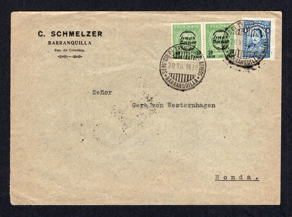 COLOMBIAN AIRMAILS - SCADTA - 1930 - COMMEMORATIVE ISSUE: Cover franked with 1923 4c blue national issue and SCADTA 1930 pair 10c on 80c yellowish green 'Death Centenary of Bolivar' overprint issue (SG 395 & 70) all tied by BARRANQUILLA SCADTA cds's dated 20. XII. 1930. Addressed to HONDA with arrival cds on reverse. An uncommon issue on commercial cover.  (COL/31539)