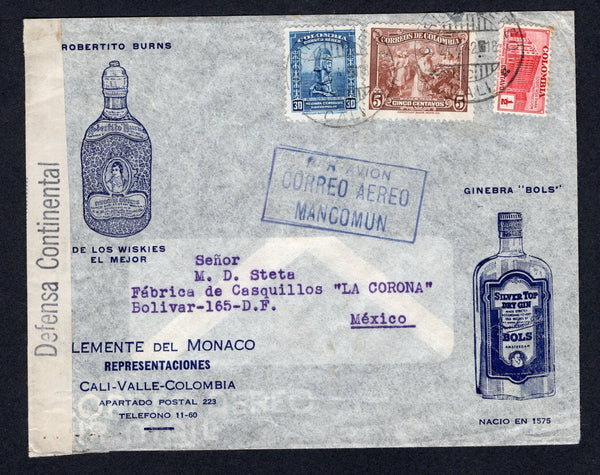 COLOMBIA - 1942 - ADVERTISING & CENSORSHIP: Illustrated 'Robbie Burns Scotch Whisky and Silver Top Dry Gin' advertising cover franked with 1939 5c brown and 1940 ½c scarlet TAX issue plus 1941 30c blue AIR issue (SG 535, 543 & 572) all tied by CALI cds's. Sent airmail to MEXICO, censored with plain white censor strip with 'Abierta por Censura No. 13015 Defensa Continental' handstamp in black and Mexican arrival cds on reverse.  (COL/35193)
