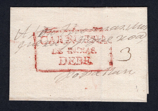 COLOMBIA - 1821 - PRESTAMP: Circa 1821. Undated cover from CARTAGENA to POPAYAN with good strike of large boxed CARTAGENA DE INDIA DEBE marking in red and rated '3' in manuscript. A rare marking.  (COL/36333)