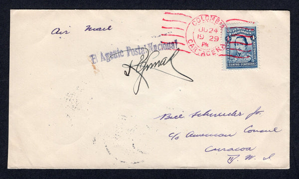 COLOMBIA - 1929 - AIRMAIL & DESTINATION: Plain cover with manuscript 'Air Mail' at top franked with single 1923 4c blue (SG 395) tied by CARTAGENA cds in red dated JUN 24 1929 with 'El Agente Postal Nacional' handstamp alongside with agents signature below. Addressed to CURACAO with arrival cds on reverse. It is probable that the Agente handstamp was used in lieu of Airmail stamps. An unusual item.  (COL/39354)